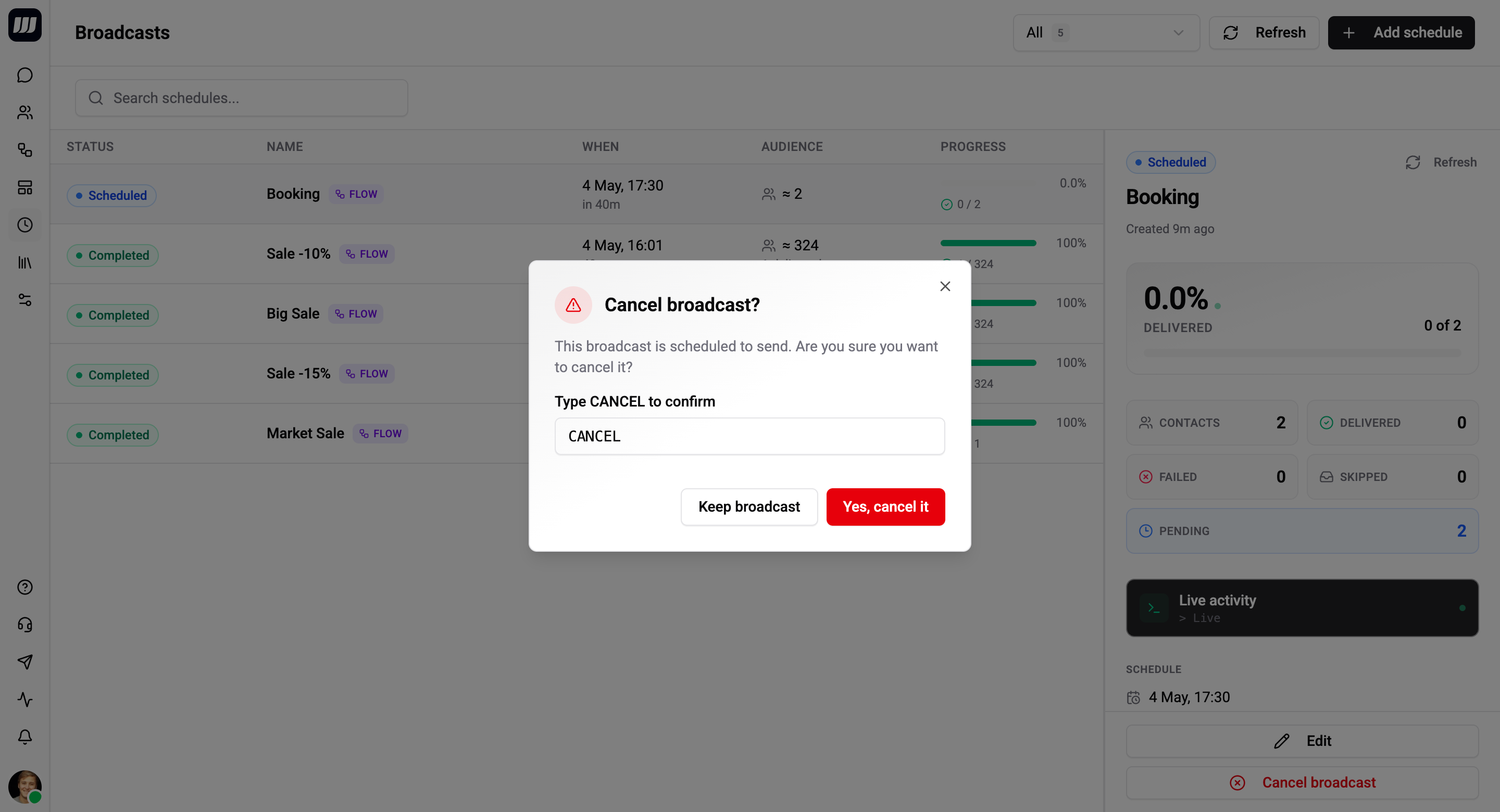 Cancel confirmation dialog with current dispatch state
