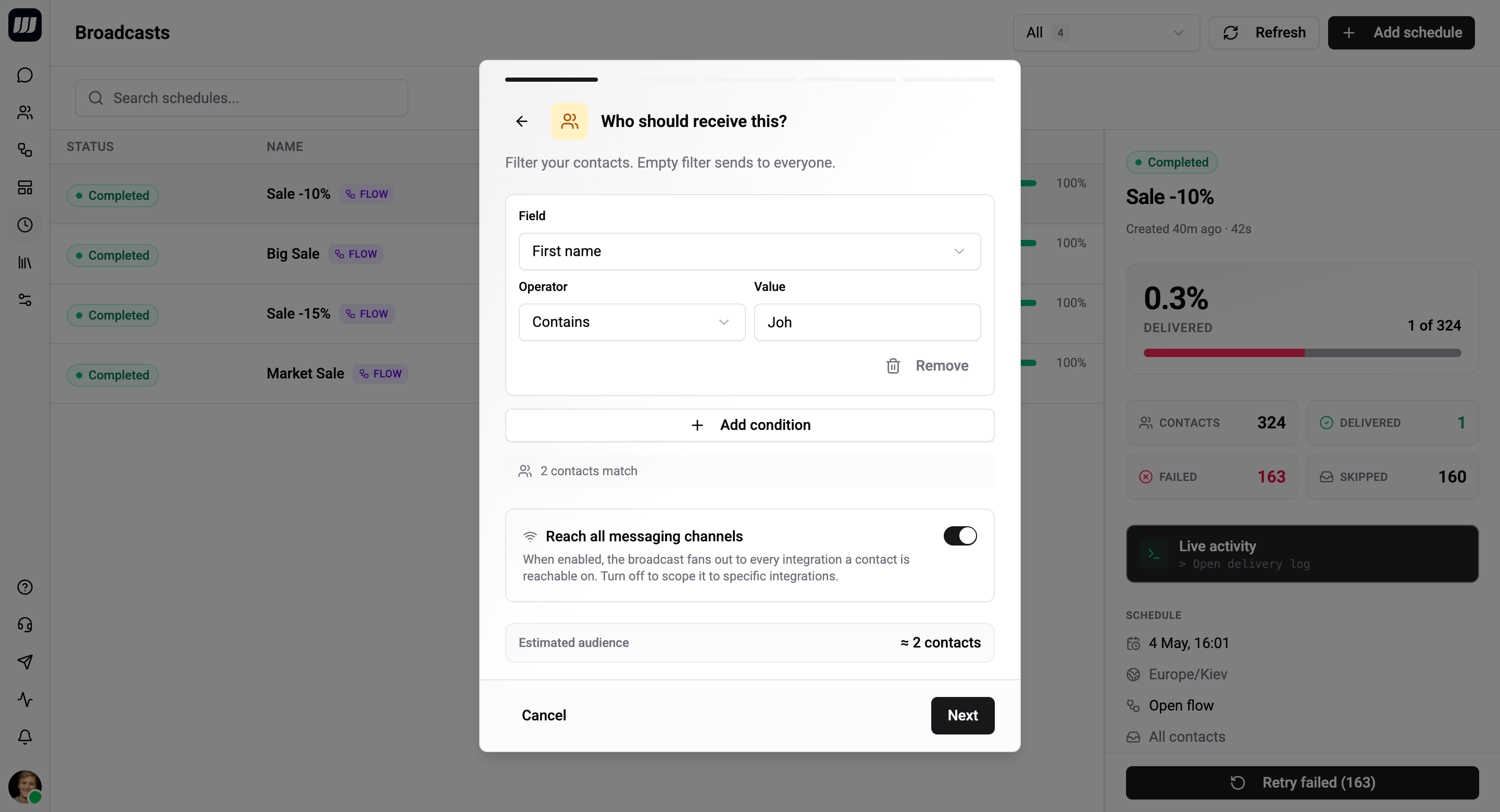 Wizard step 1 - audience filter conditions and live preview count